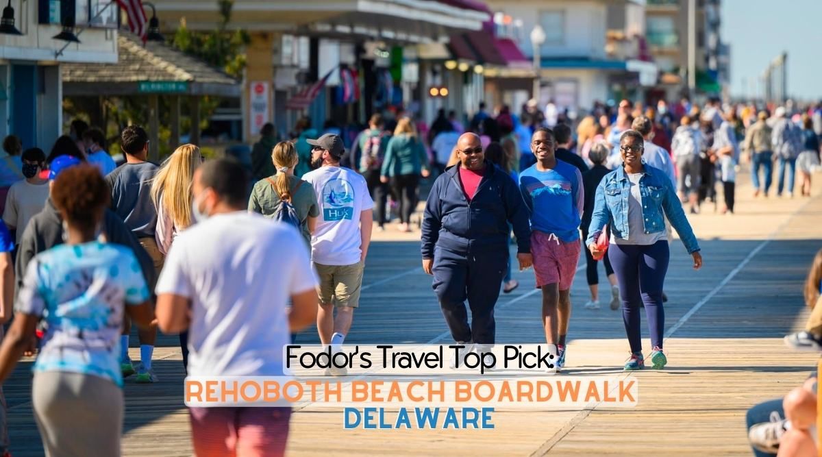 Rehoboth Beach Boardwalk Fodor's Best Boardwalk list