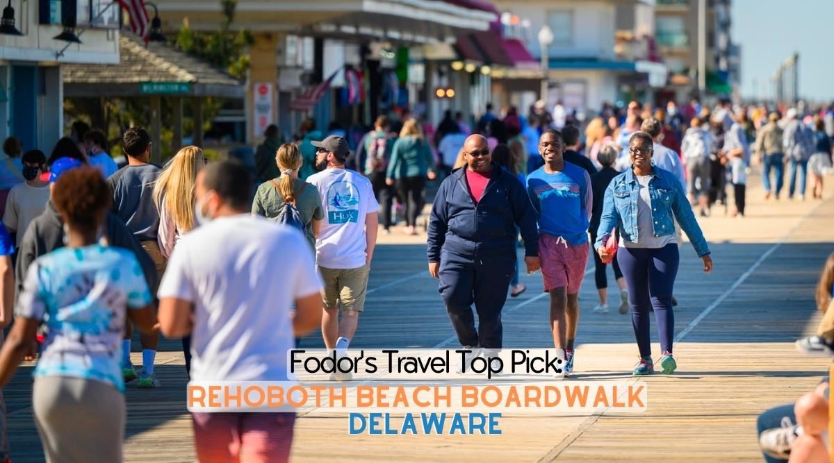 Rehoboth Beach Boardwalk Fodor's Best Boardwalk list